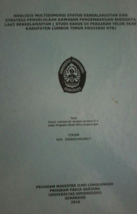 Analisis Multidimensi Status Berkelanjutan dan Strategi Pengelolaan Kawasan Pengembangan Budidaya Laut Berkelanjutan (Studi Kasus di Perairan Teluk Ekas Kabupaten Lombok Timur Provinsi NTB)