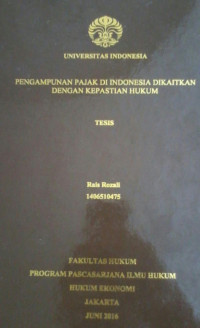 Pengampunan Pajak di Indonesia DiKaitkan dengan Kepastian Hukum