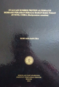 Evaluasi Sumber Protein Alternatif Berbasis Perairan Sebagai Bahan Baku Pakan Juvenil Cobia (Rachycentron Canadum)
