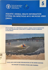 Aquatic Animal Health Information System on Infectious MYO Necrosis Virus (IMNV)