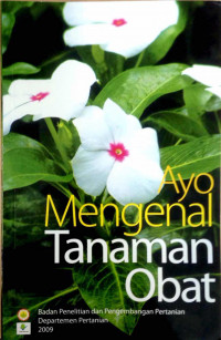 Ayo mengenal tanaman obat