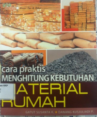 Cara Praktis Menghitung Kebutuhan material Rumah