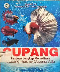 Cupang, Panduan lengkap memelihara cupang hias dan cupang adu