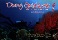 Diving Guidebook of North Maluku