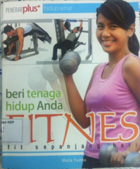 Fitnes : Fit Sepanjang Hari