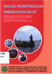 Hasil-Hasil Program Pengelolaan Sumberdaya Pesisir dan Laut