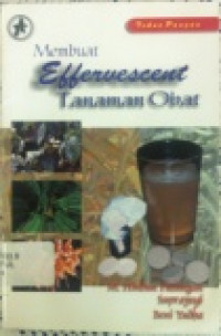 Membuat Effervescent Tanaman Obat
