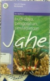 Jahe : Budi daya, Pengolahan, perdaganan