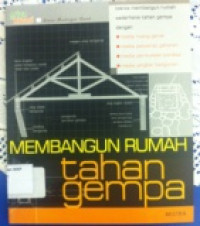 Membangun Rumah Tahan Gempa
