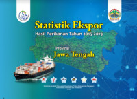 Statistik Ekspor Hasil Perikanan Tahun 2015 - 2019 Provinsi Jawa Tengah