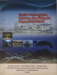 Image of Kinerja Pembangunan Kelautan dan Perikanan Tahun 2000 - 2007