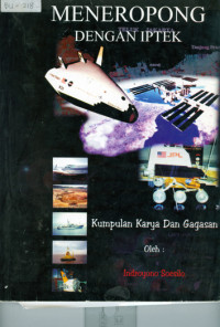 Meneropong dengan IPTEK : Kumpulan Kerja dan Gagasan