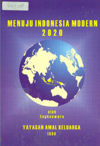 Menuju Indonesia modern 2020