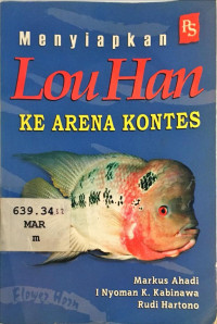 Menyiapkan Lou Han Ke Arena Kontes