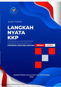 Image of Olah Yudha: Langkah Nyata KKP dalam Membangun Kemandirian Ekonomi Pesisir Melalui Koperasi Desa/Kelurahan Merah Putih