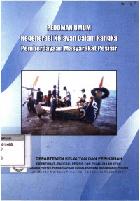 Pedoman Umum Regenerasi Nelayan Dalam Rangka Pemberdayaan Masyarakat Pesisir