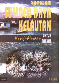 Pendayagunaan Sumber Daya Kelautan Untuk Kesejahteraan Rakyat