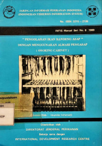 Jaringan Informasi Perikanan Indonesia : pengolahan ikan bandeng asap dengan menggunakan almari pengasap (smoking cabinet)