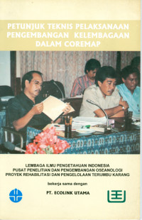 Image of Petunjuk Teknis:
Pelaksanaan Pengembangan Kelembagaan Dalam Coremap
