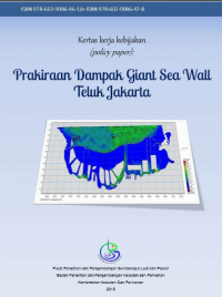 Image of (POLICY PAPER) : PRAKIRAAN DAMPAK  GIANT SEA WALL  TELUK  JAKARTA