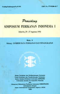 Image of Prosiding Simposium Perikanan Indonesia, Jakarta 25-27 Agustus 1993. 
Buku I:Bidang Sumberdaya Perikanan dan Penangkapan oleh Pusat Penelitian dan Pengembangan Perikanan