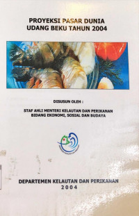 Proyeksi Pasar Dunia Udang Beku Tahun 2004