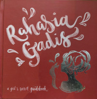 Image of Rahasia Gadis: a Girls Secret Guidebook