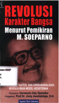 Revolusi Karakter Bangsa Menurut Pemikiran M. Soeparno