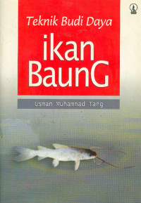 Teknik Budi Daya Ikan Baung