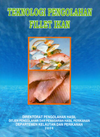 Teknologi Pengolahan Fillet Ikan