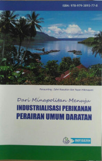 Dari Minapolitan Menuju Industrialisasi Perikanan Perairan Umum Daratan