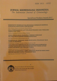 Jurnal Kriminologi Indonesia: The Indonesia Journal of Criminology