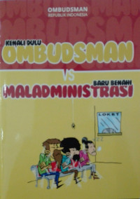 Ombudsman vs Maladministrasi