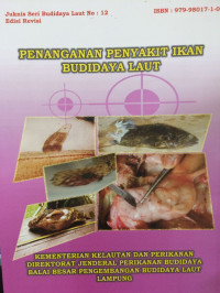 Penanganan Penyakit Ikan Budidaya Laut