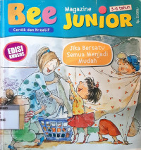 Image of Bee Magazine Junior : Jika Bersatu Semua Menjadi Mudah