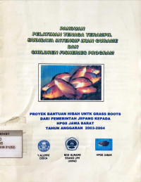 Image of Panduan Pelatihan Tenaga Terampil Budidaya Intensif Ikan Gurame dan Children Fisheries Program
