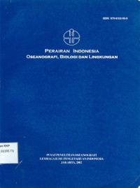 Perairan Indonesia Oseanografi, Biologi dan Lingkungan.