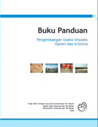 Buku Panduan Pengembangan Usaha Terpadu Garam dan Artemia