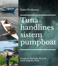 Tuna Handlines Sistem Pumpboat