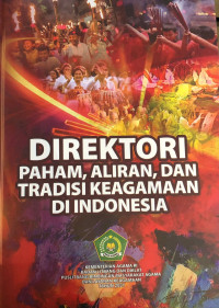 Direktori Paham, Aliran, dan Keagamaan di Indonesia