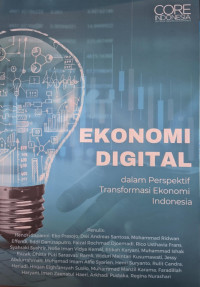 Ekonomi Digital Dalam Perspektif Transformasi Ekonomi Indonesia