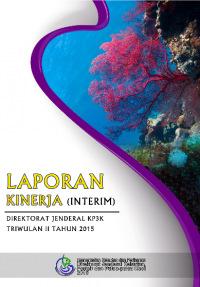 LAPORAN KINERJA INTERIM  TRIWULAN  2 2015