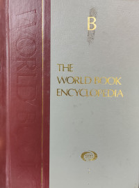 The World Book Encyclopedia : B Volume 2