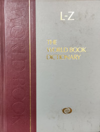 The World Book Dictionary : L-Z Volume 24