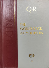 The World Book Encyclopedia : Q-R Volume 16